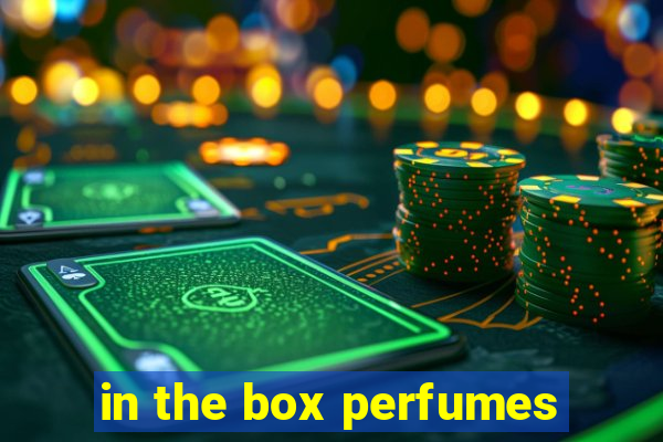 in the box perfumes